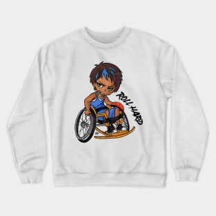 Roll Hard Crewneck Sweatshirt